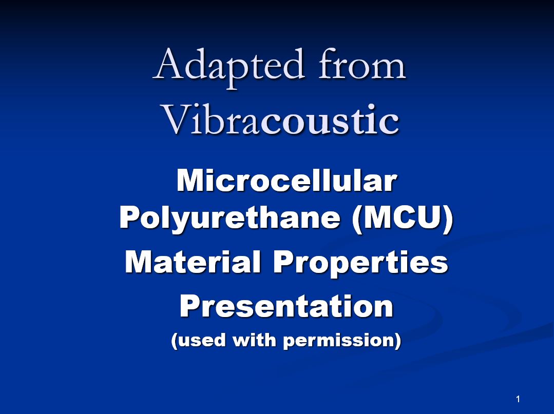 Title page of the Vibracoustic Microcellular Polyurethane (MCU) material properties presentation
